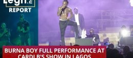 Burna Boy full performance at Cardi B’s show in Lagos | Legit TV